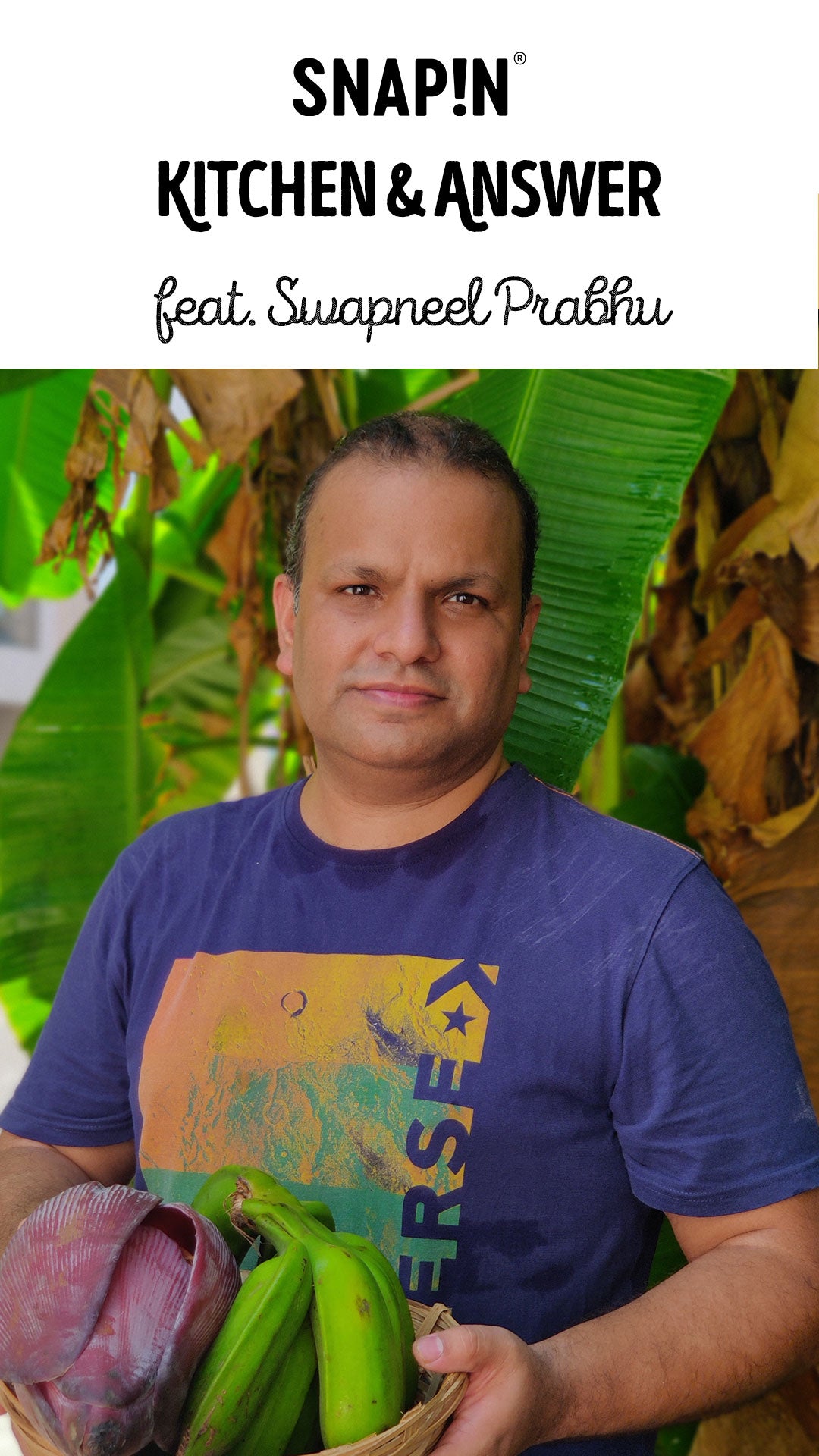 SNAP!N Kitchen & Answer - Swapneel Prabhu